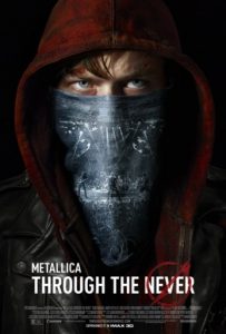 Metallica: Through the Never Movie Poster